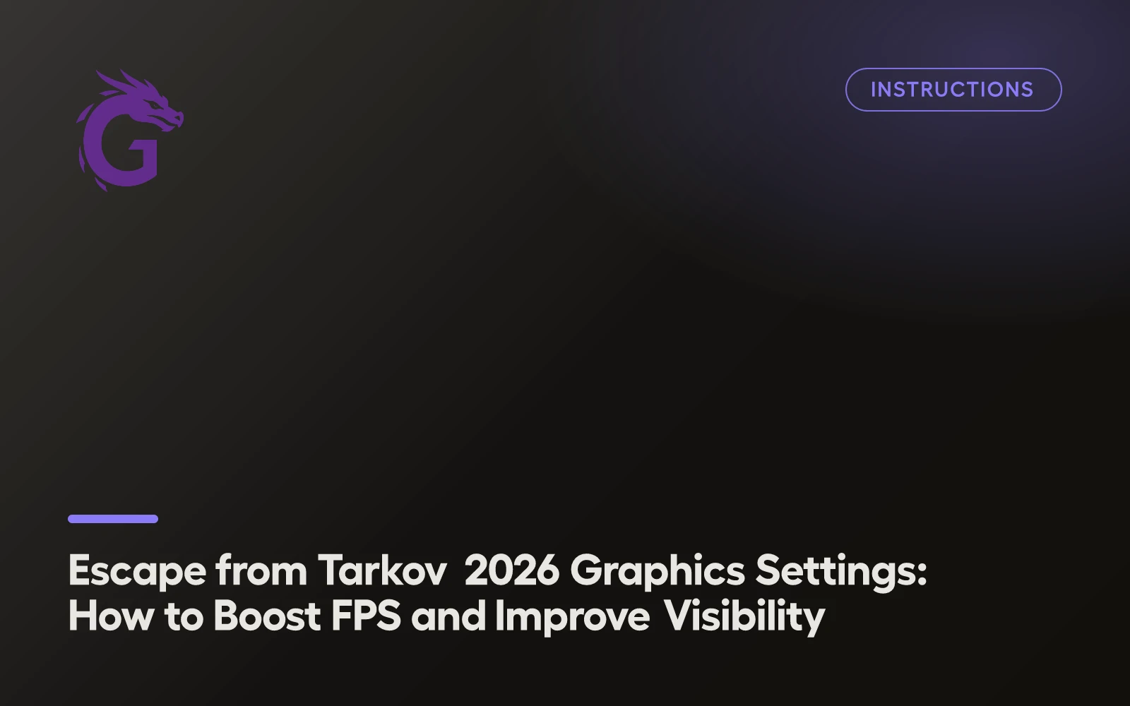 Escape from Tarkov 2026 Graphics Settings: How to Boost FPS and Improve Visibility