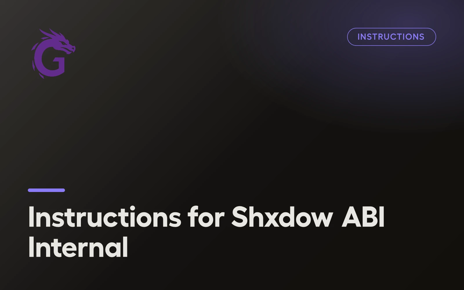 Instructions for Shxdow ABI Internal