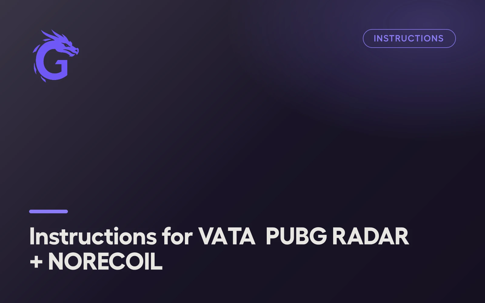 Instructions for VATA PUBG RADAR + NORECOIL