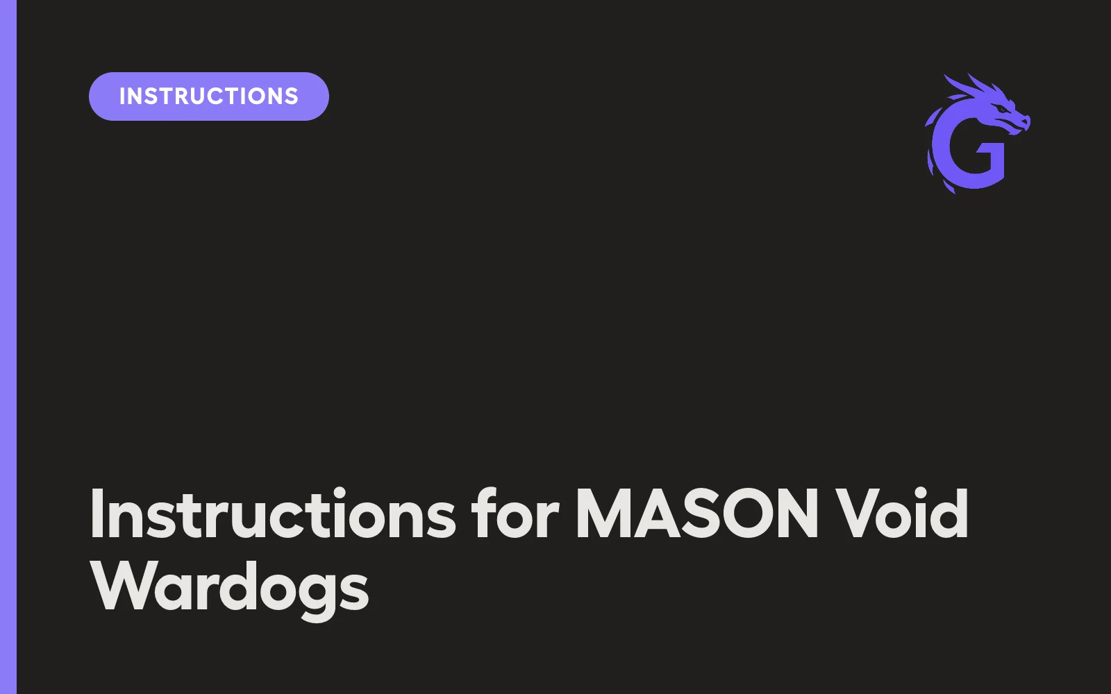 Instructions for MASON Void Wardogs