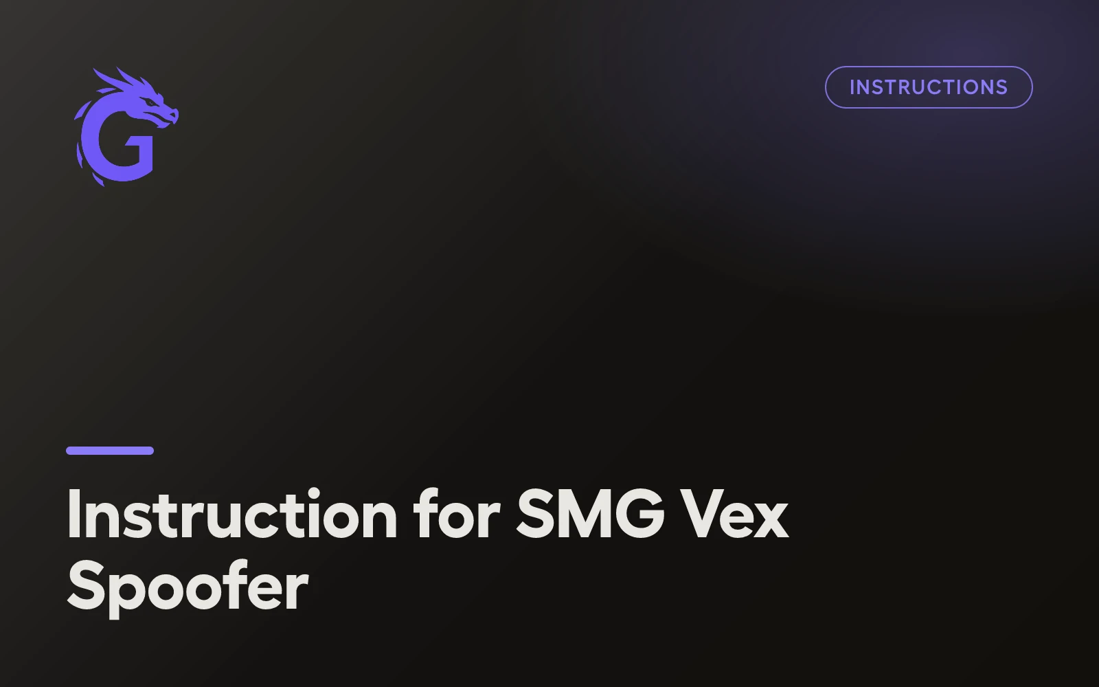 Instruction for SMG Vex Spoofer