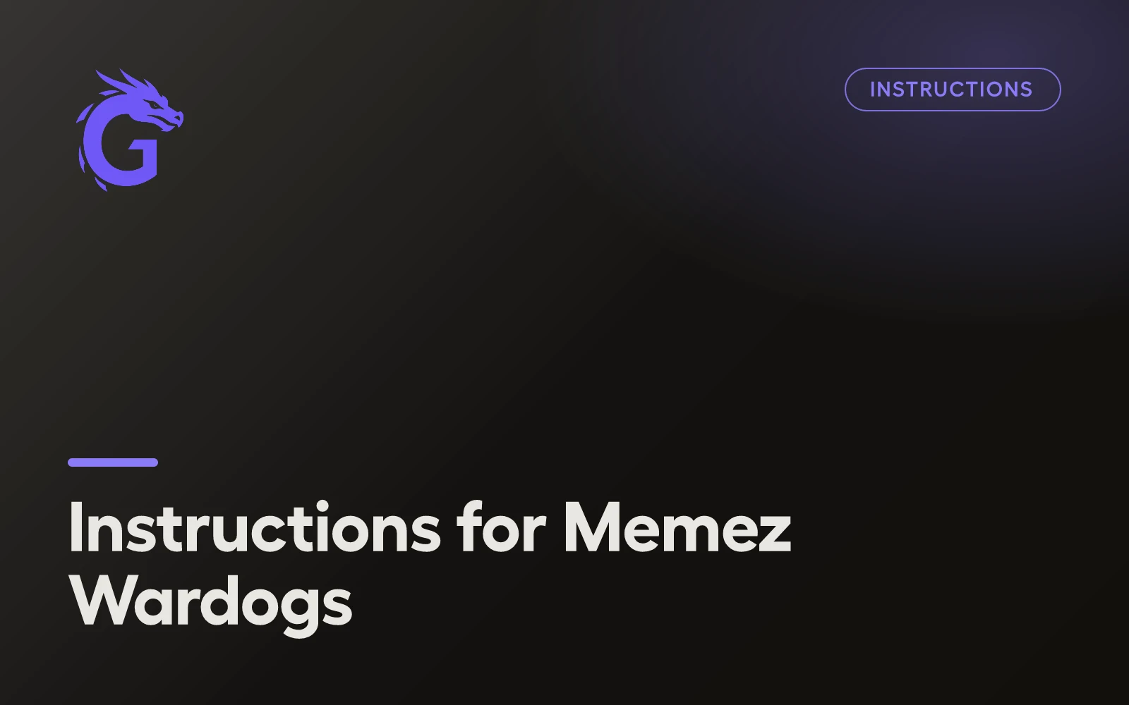Instructions for Memez Wardogs