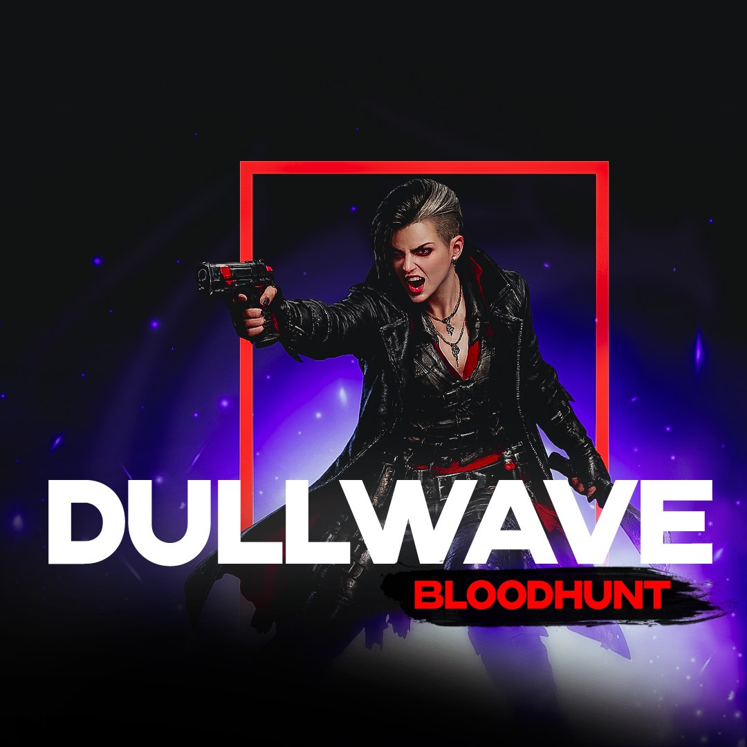 Чит DULLWAVE для BloodHunt