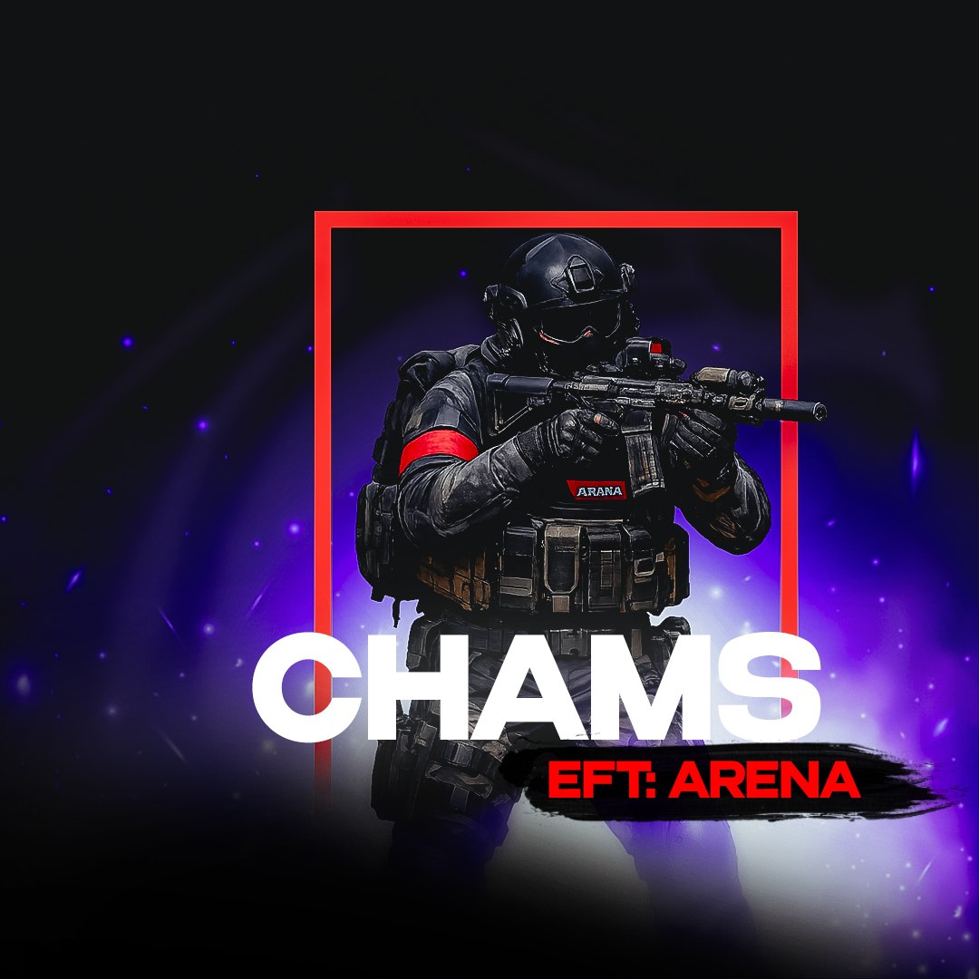 Чит Chams для Escape From Tarkov: Arena