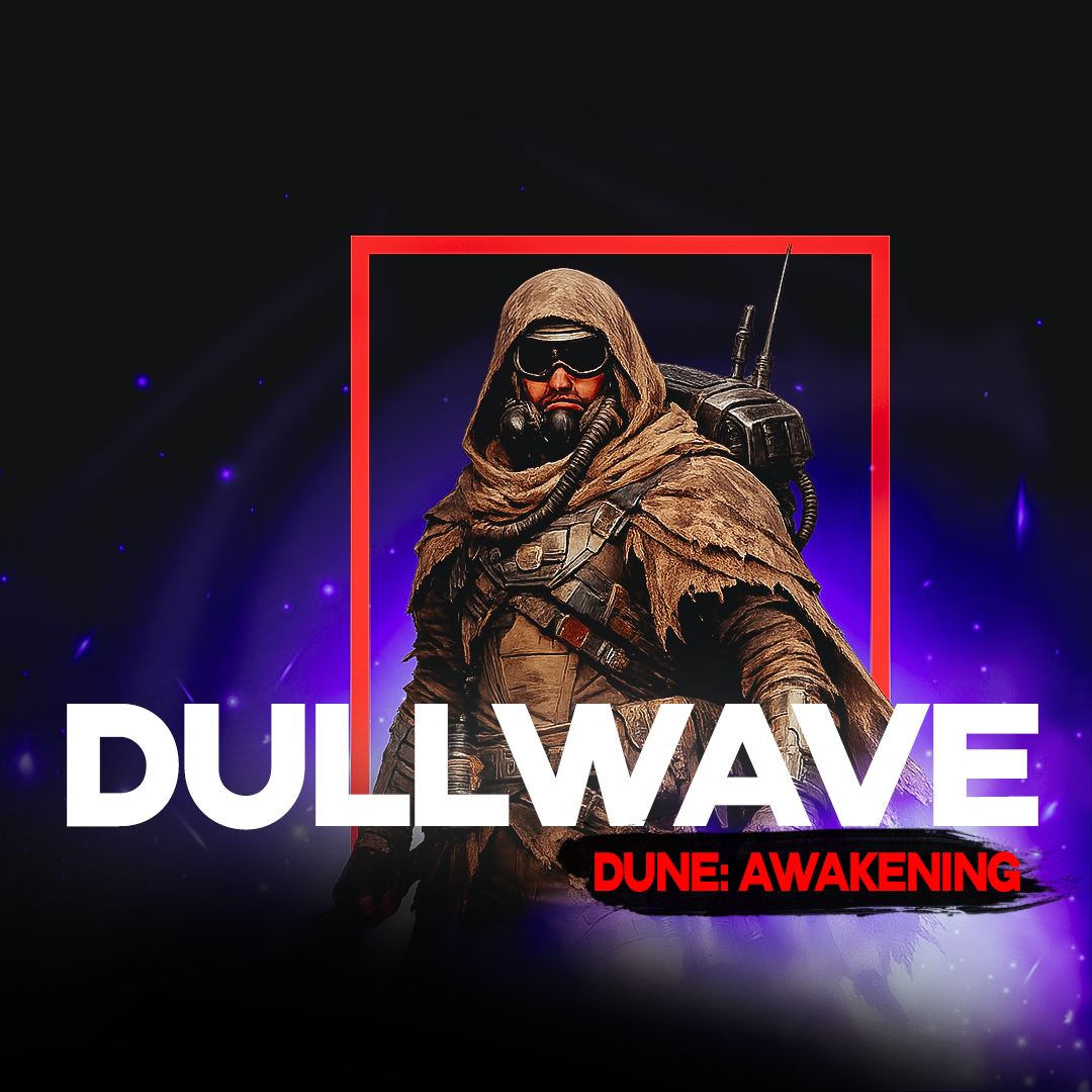 Чит Dullwave для Dune: Awakening