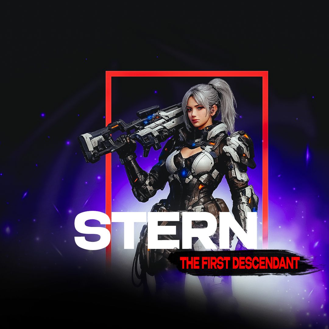 Чит Stern для The First Descendant