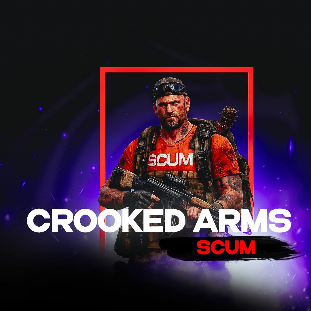 Чит Crooked Arms для SCUM