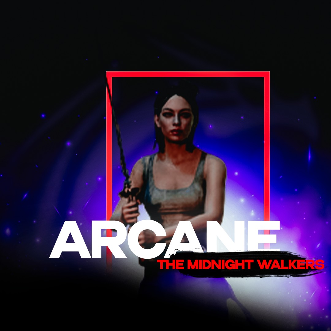 Чит Arcane для The Midnight Walkers
