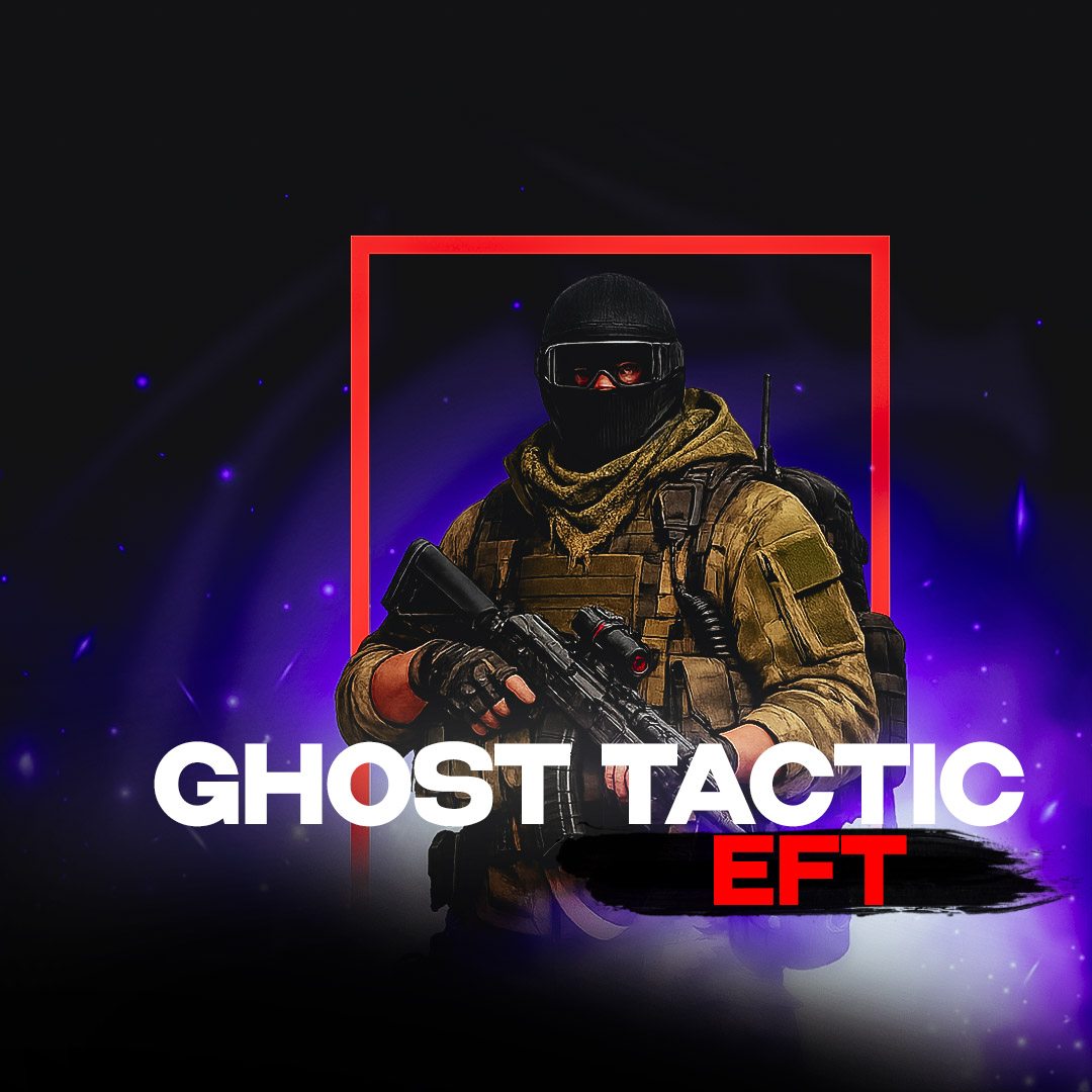 Ghost Tactic DMA Escape From Tarkov cheat