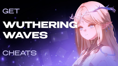 Читы для Wuthering Waves