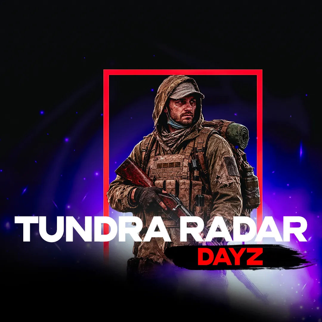 Чит TUNDRA RADAR для DayZ
