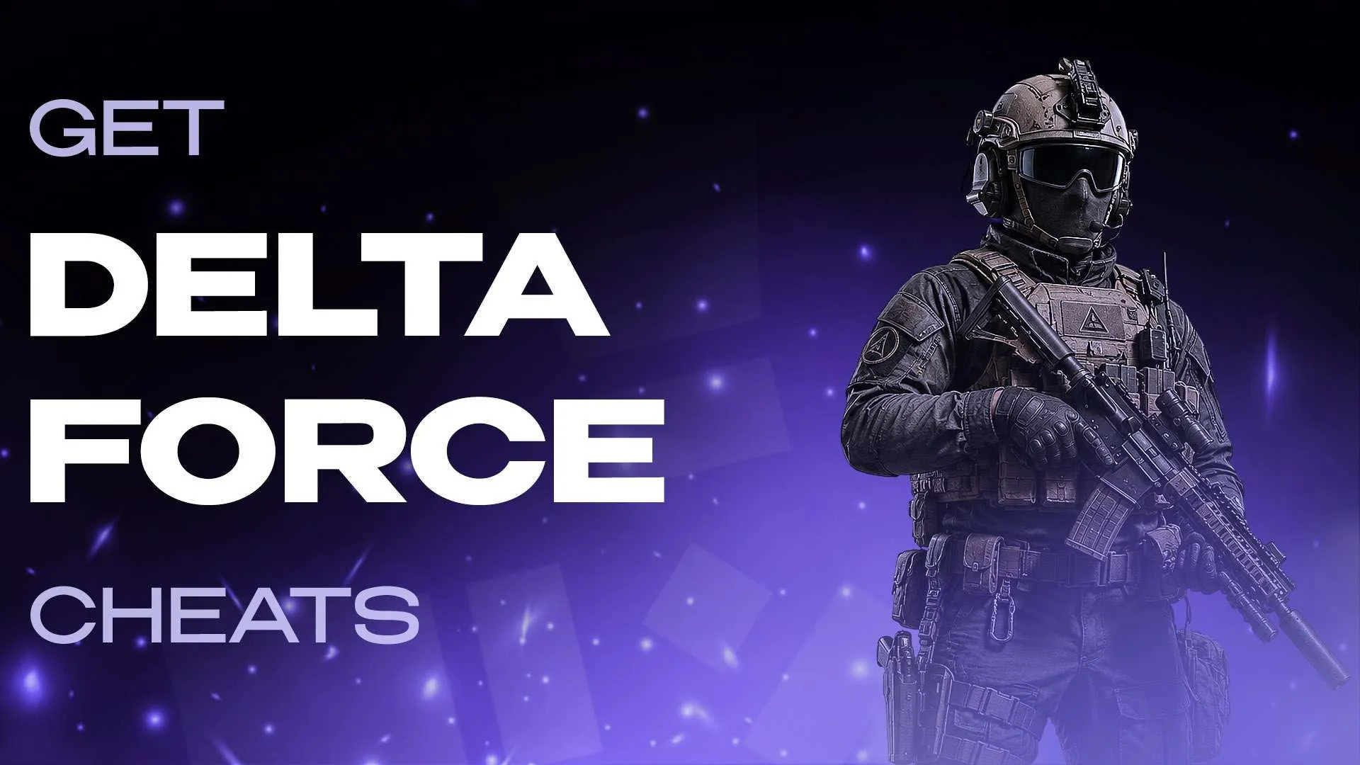 Cheats for Delta Force Mobile