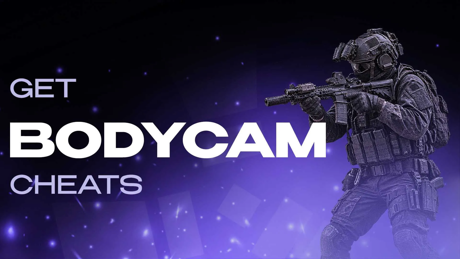 Cheats for Bodycam