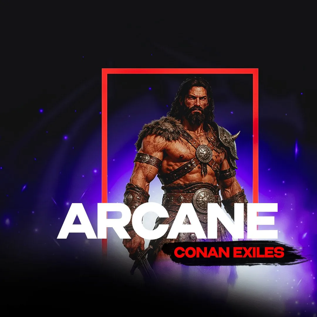 Arcane cheat for Conan Exiles