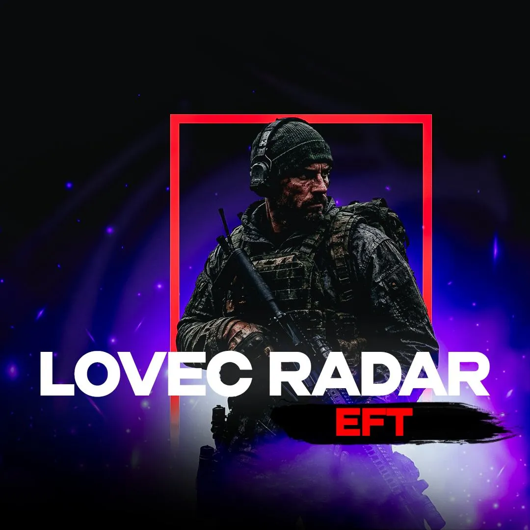 Чит Lovec Radar для Escape From Tarkov