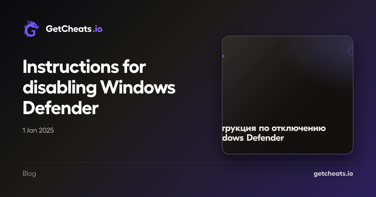 Instructions for disabling Windows Defender | GetCheats.io