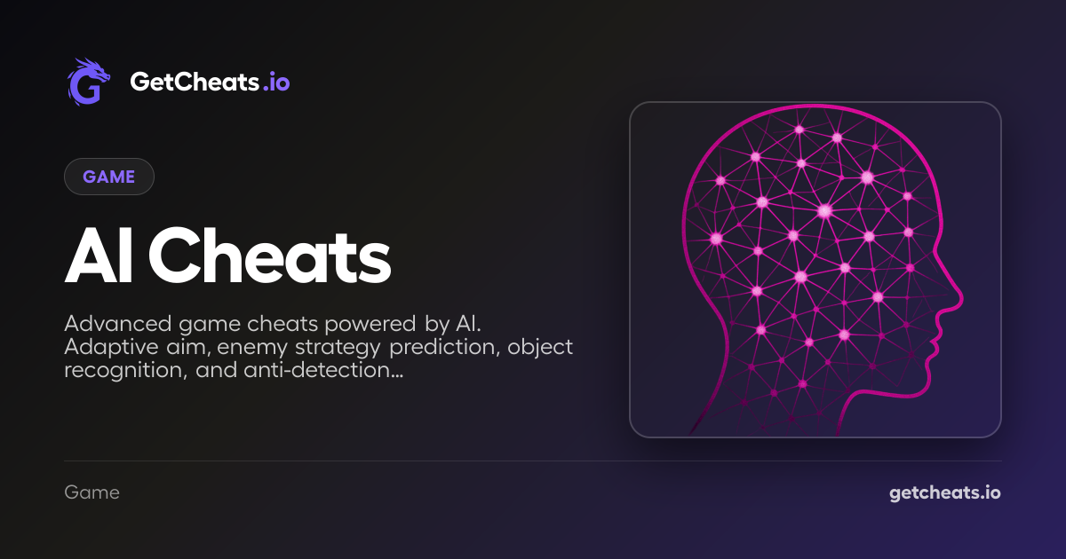 AI Cheats — next-gen neural network cheats for gaming | GetCheats.io